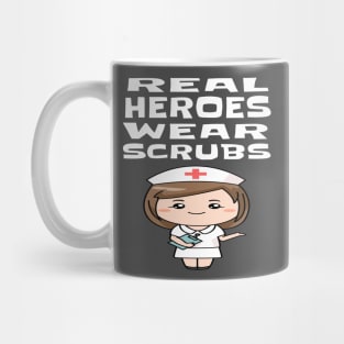 REAL HEROES WEAR SCRUBS Mug